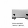 KM8-M34E0-B1X FEEDER JIG ASSY